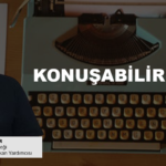 KONUŞABİLİRMİYİZ…