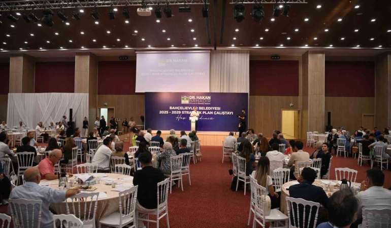 Bahçelievler Belediyesi ‘2025-2029 Yılları Stratejik Planı Çalıştayı’ düzenledi
