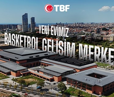 Türkiye Basketbol Federasyonu yeni adresine taşındı