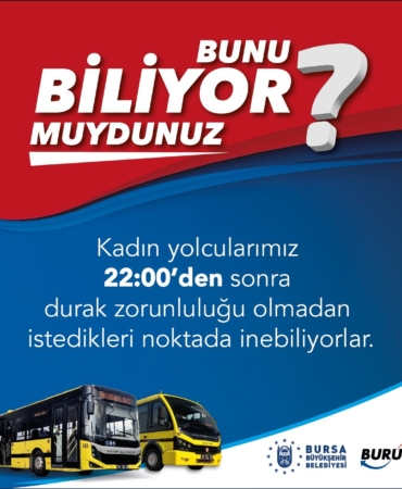 BURULAŞ’tan kadın yolculara müjde!
