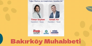 Bakırköy Belediyesi Uğur Mumcu için sergi ve söyleşi düzenleyecek