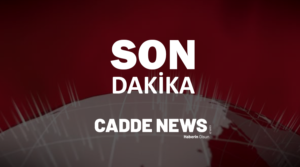SON DAKİKA