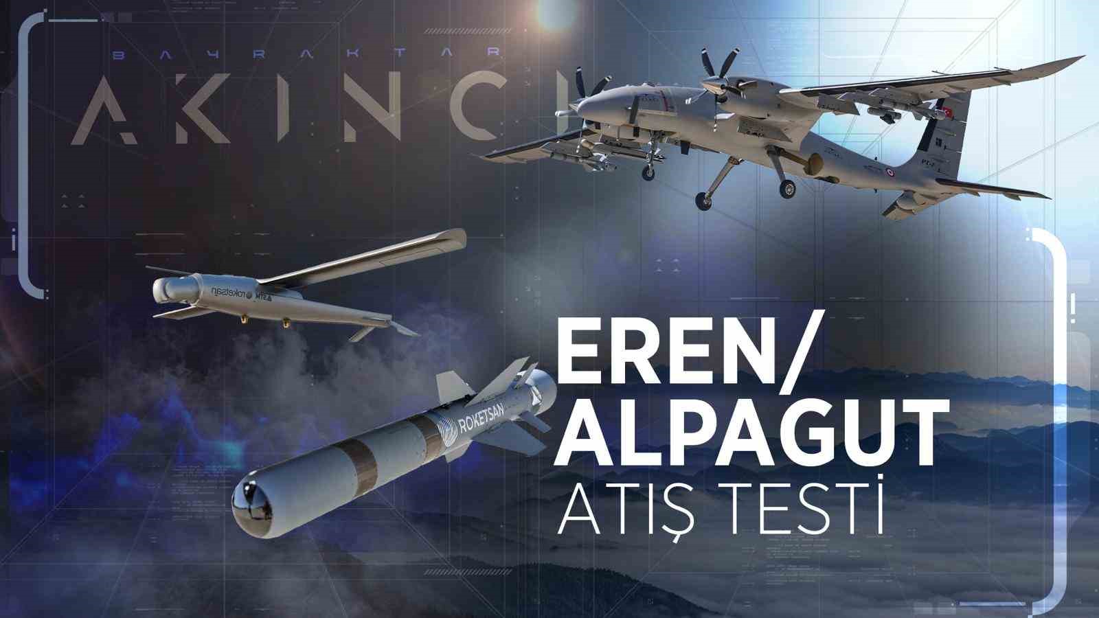 ALPAGUT AKINCI TİHA’dan yapılan ilk atışını başarıyla tamamladı