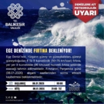 Ege Denizi için fırtına uyarısı