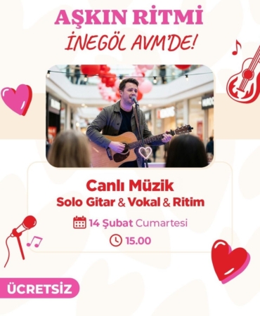 İnegöl AVM, Sevgililer Günü programını açıkladı
