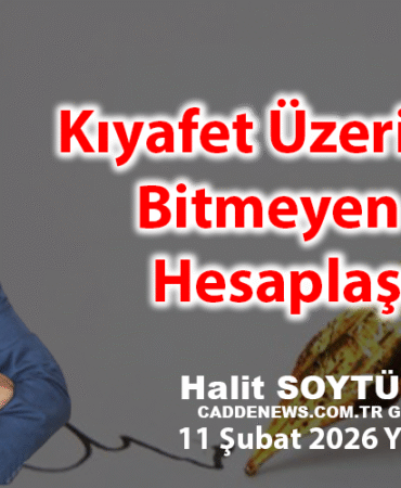 Kıyafet Üzerinden, Bitmeyen Bir Hesaplaşma