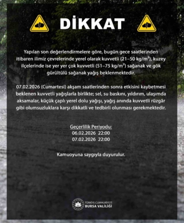 Bursa Valiliğinden kuvvetli yağış uyarısı