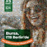 Bursa, sürdürülebilir turizm modeliyle ITB Berlin’de
