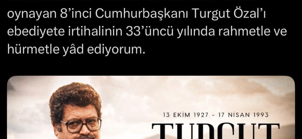Cumhurbaşkanı Erdoğan, Turgut Özal’ı vefat yıl dönümünde andı