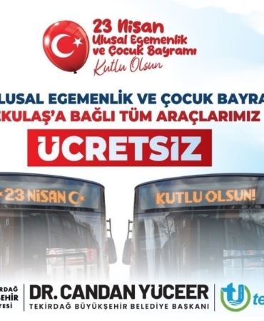 Tekirdağ’da 23 Nisan’da ulaşım ücretsiz