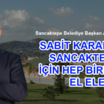 SANCAKTEPE İÇİN HEP BİRLİKTE EL ELE