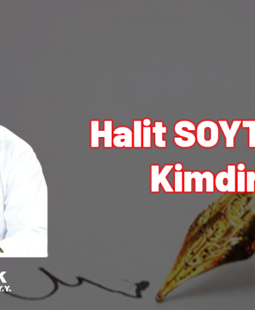 HALİT SOYTÜRK KÖŞE YAZISI