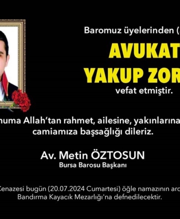 Bursa Barosu’nun acı günü