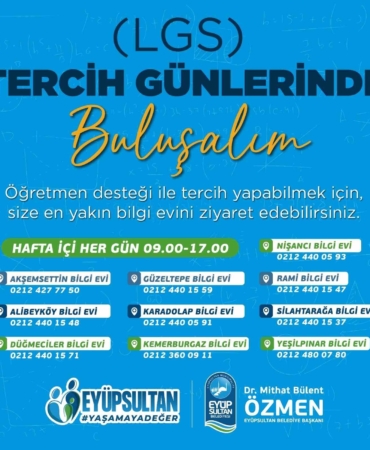 Eyüpsultan Belediyesi’nden öğrencilere LGS tercih desteği