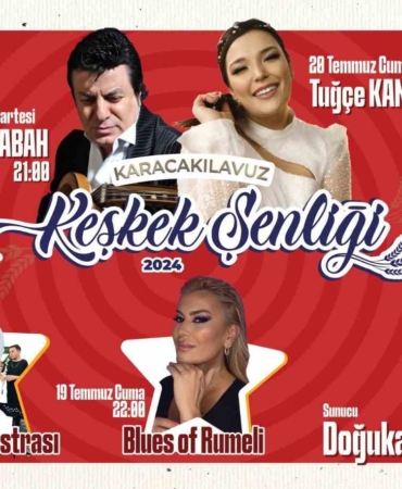 Karacakılavuz 5. Geleneksel Keşkek Şenliği 19 Temmuz’da başlıyor