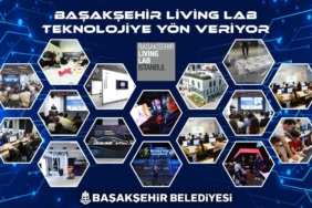 Başakşehir Living Lab teknoloji üreten merkeze dönüştü