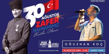 Beyoğlu’nda 30 Ağustos Zafer Bayramı konserle kutlanacak