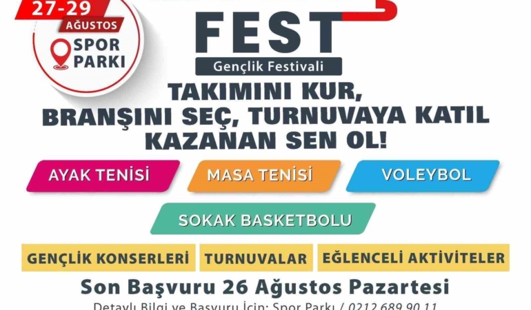 Esenyurt’ta gençlik festivali başlıyor
