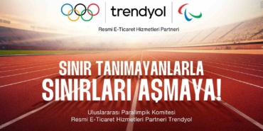 Trendyol, Türkiye Milli Paralimpik Komitesi’nin ana sponsoru oldu