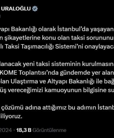 Ulaştırma ve Altyapı Bakanı Uraloğlu: "Uygulama Tabanlı Taksi Taşımacılığı Sistemi’ni onaylayacağız"