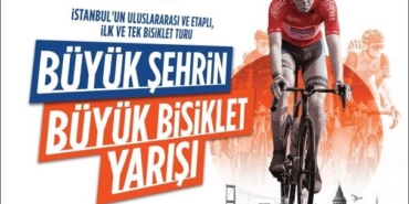 Tour of İstanbul, 12-15 Eylül’de yapılacak