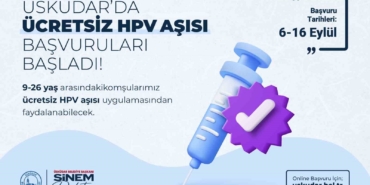Üsküdar’da ücretsiz uygulanacak HPV aşısı için başvurular alınmaya başladı