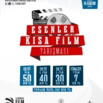 5. Esenler Kısa Film Yarışması başvuruları başladı