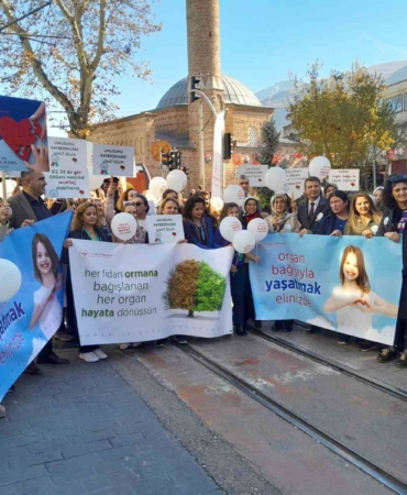 Bursa’da Organ Bağışı haftası etkinlikleri yürüyüşle başladı