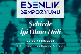 Esenler’de “Şehirde İyi Olma Hali” sempozyumla ele alınacak