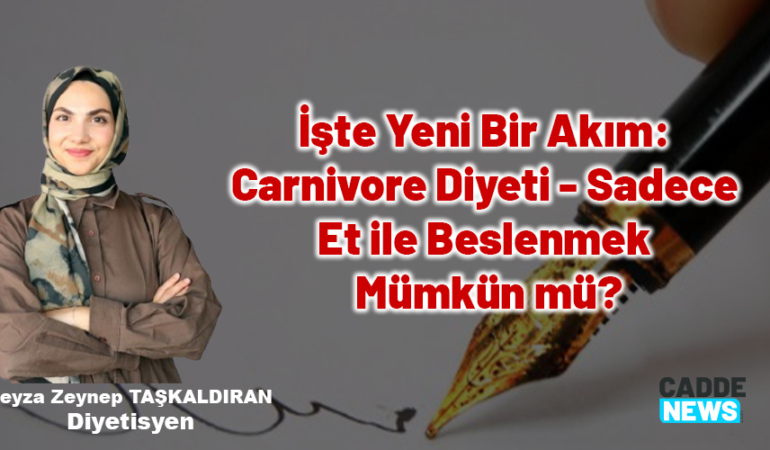 İşte Yeni Bir Akım: Carnivore Diyeti – Sadece Et ile Beslenmek Mümkün mü?