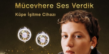 Si-Ser küpe işitme cihazlarıyla mücevhere ses verdi