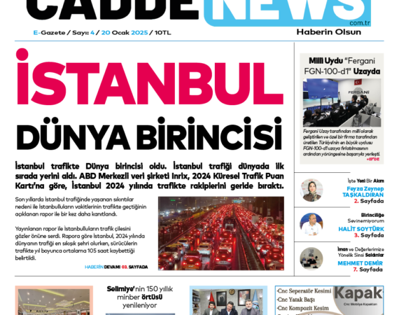 CADDE NEWS E-GAZETE 20 OCAK 2025