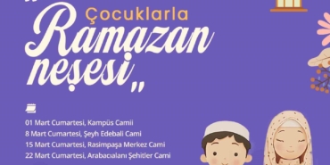 ‘Çocuklarla Ramazan Neşesi’ etkinlikleri miniklerle buluşacak