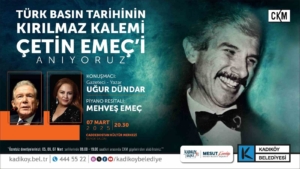 Çetin Emeç Kadıköy’de anılacak