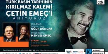 Çetin Emeç Kadıköy’de anılacak
