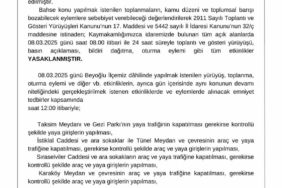 Beyoğlu Kaymakamlığı’ndan 8 Mart kararı: "24 saat süreyle gösteri yürüyüşü gibi tüm etkinlikler yasaklanmıştır"