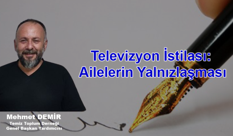 Televizyon İstilası: Ailelerin Yalnızlaşması