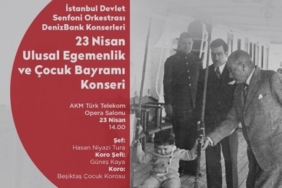 İstanbul Devlet Senfoni Orkestrası Denizbank Konserleri’nde 23 Nisan coşkusu