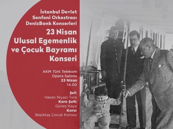 İstanbul Devlet Senfoni Orkestrası Denizbank Konserleri’nde 23 Nisan coşkusu