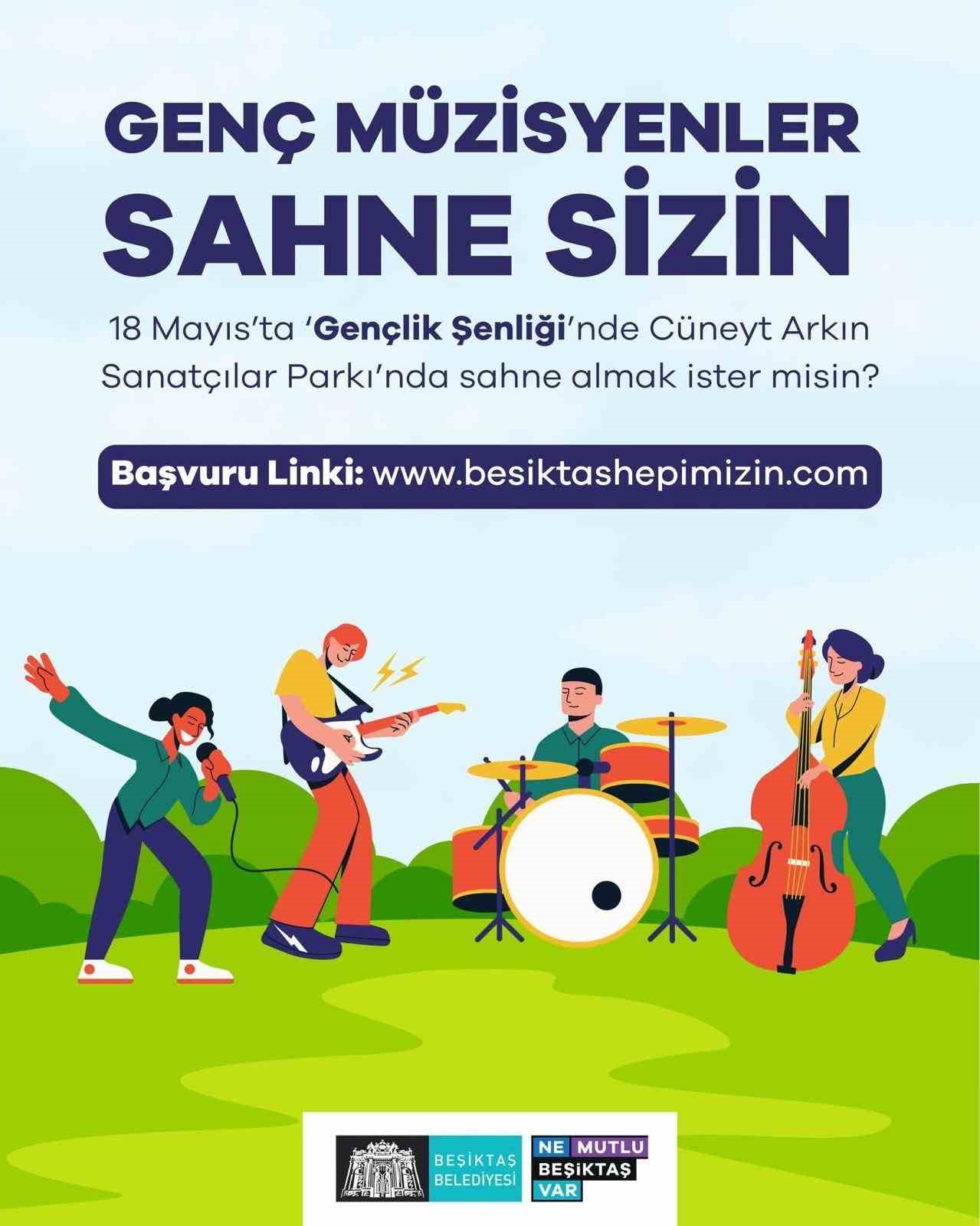 Beşiktaş’ta ‘Gençlik Şenliği’nde gençler sahnede yeteneklerini sergileyecek