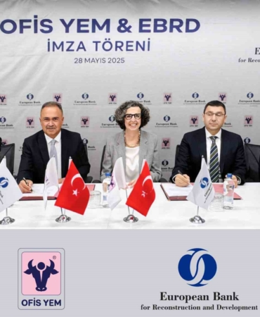 Ofis Yem, EBRD ile 25 milyon Euro’luk kredi anlaşmasına imza attı