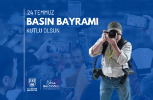 Silivri Belediye Başkanı Bora Balcıoğlu’ndan 24 Temmuz Basın Bayramı mesajı