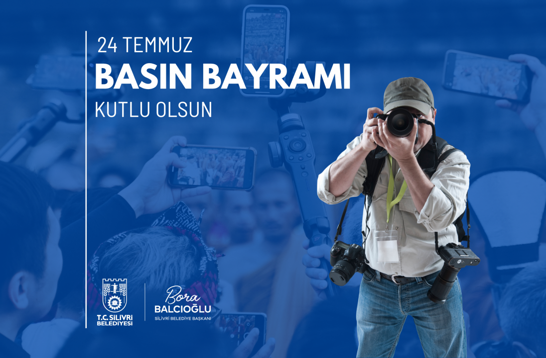 Silivri Belediye Başkanı Bora Balcıoğlu’ndan 24 Temmuz Basın Bayramı mesajı