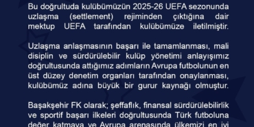 UEFA’dan Başakşehir’e ’Finansal Kontrol’ mektubu