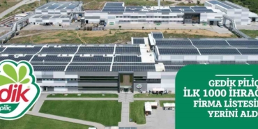 Gedik Piliç ‘İlk 1000 İhracatçı Firma’ listesinde yerini aldı