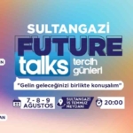 Sultangazi Future Talk Tercih Günleri başlıyor