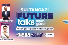 Sultangazi Future Talk Tercih Günleri başlıyor