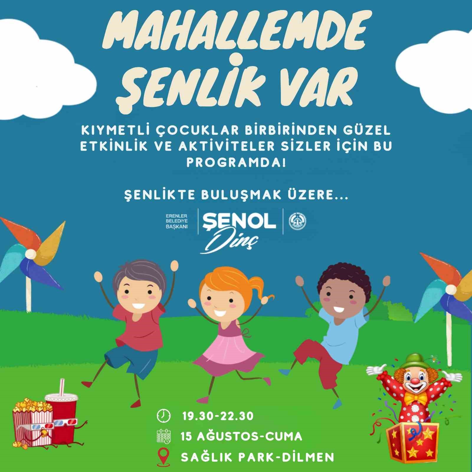 Erenler’de çocuklar için şenlikler devam ediyor