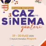 Ataşehir Belediyesi 3’üncü Caz ve Sinema Günleri başlıyor