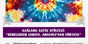 Ataşehir’de "Renklerden Sanata, Anadolu’dan Dünyaya"